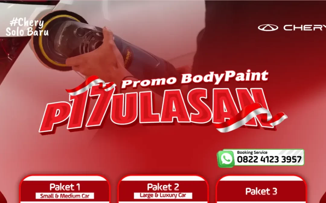 PITULASAN Promo Body Paint dari Chery Solo Baru: Solusi Hemat dan Kinclong untuk Semua Mobil di Bulan Agustus 2025!
